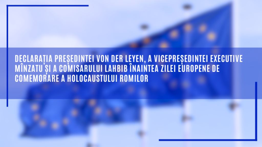 Ziua europeană de comemorare a Holocaustului romilor